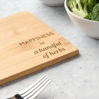 Happiness Herbs Simple Text Elegant Modern Cutting Board