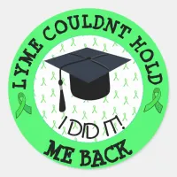 Proud Graduation Stickers for Lyme Patient