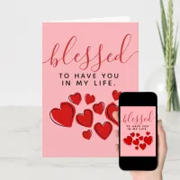 Cute Red Hearts Blessed to Have You in My Life Card