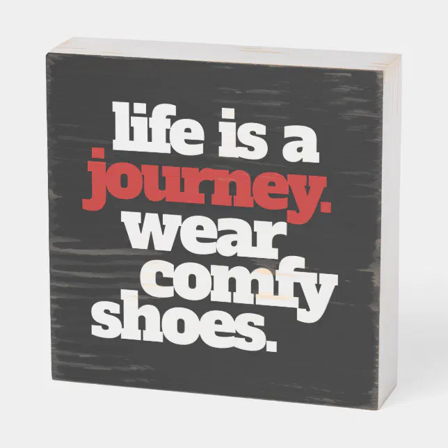 Funny Life is a Journey ... Wooden Box Sign