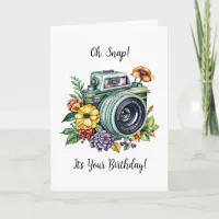 Oh, Snap | It's Your Birthday! Card