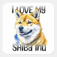 I Love My Shiba Inu | Dog Owner  Square Sticker