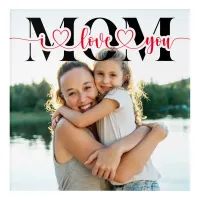 I Love You Mom Red Hearts Typography Photo Acrylic Print