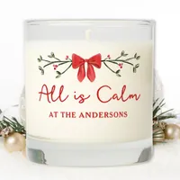 Cozy "All is Calm" Personalized Christmas Holiday  Scented Candle