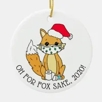 Oh for Fox Sake, 2020, Funny Happy New Year Ceramic Ornament