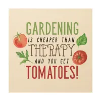 Gardening is better than therapy typography wood wall art