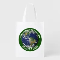 World Revolves Around Us Keep It Clean Awareness Grocery Bag