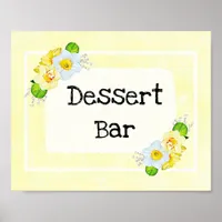 Wedding Sign Dessert Bar Yellow Floral