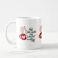 Hot Chocolate Christmas Holiday  Coffee Mug