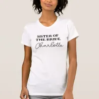 Sister Of The Bride Minimalist White T-Shirt