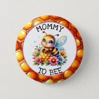 Honey bee themed Girl's Baby Shower Mom to be Button