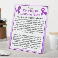 May is Fibromyalgia Awareness Month Pedestal Sign