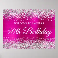 Silver Glitter Hot Pink Foil 50th Birthday Welcome Poster