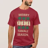 Merry Tamale Season Cheeky Holiday Simple Style T-Shirt