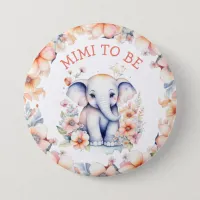 Baby Elephant Girl's Baby Shower Mimi to Be Button