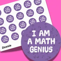 I am a Math Genius Mathematic student Physics Classic Round Sticker