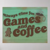 Coffee Games Fun Time Retro Style Art  Poster