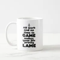 All Work No Time To Board Game Lover Coffee Mug