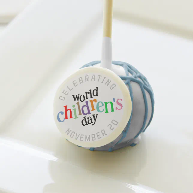 Colorful Happy World Children's Day Cake Pops