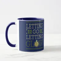 "Letting Go, Letting Glow" Personalized Holiday Mug