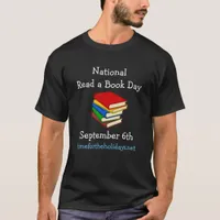 National Read a Book Day September 6th Holidays T-Shirt