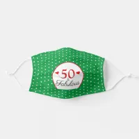 50 & Fabulous Birthday 50th Party Green White Dots Adult Cloth Face Mask