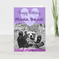 Happy Birthday "Mama Bear" Love Baby Bear Card