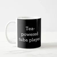 Tea-Powered Trumpeter Trumpet Player Humor Coffee Mug