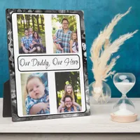 Personalized Our Daddy, Our Hero Plaque