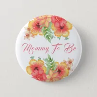 Mommy to be Peach Orange and Coral  Baby shower Pinback Button