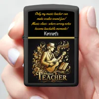 Music Teacher Inspiring Students Zippo Lighter