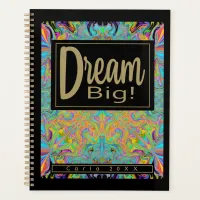 Liquid Art Kaleidoscope Dream Big Inspirational Planner