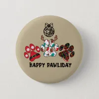 Happy Pawliday - Christmas Holiday Button