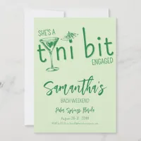 Tini Bit Engaged Martini Bachelorette Bach Weekend Invitation