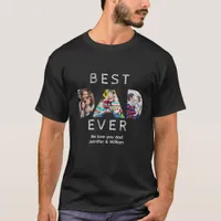 Best Dad Ever Custom Father's Day Photo Collage  T-Shirt