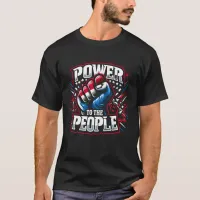 Power to the People Fist Drawing T-Shirt