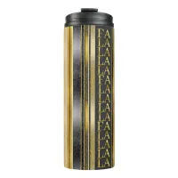 Black Gold Christmas Fa La La Pattern#27 ID1009 Thermal Tumbler