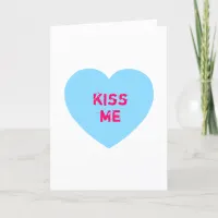 Blue Kiss Me Conversation Heart Holiday Card