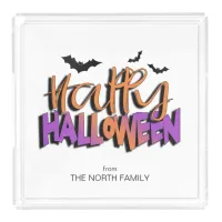Happy Halloween Typography w/Bats Orange ID685 Acrylic Tray