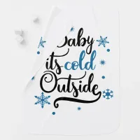 baby its cold outside receiving blanket