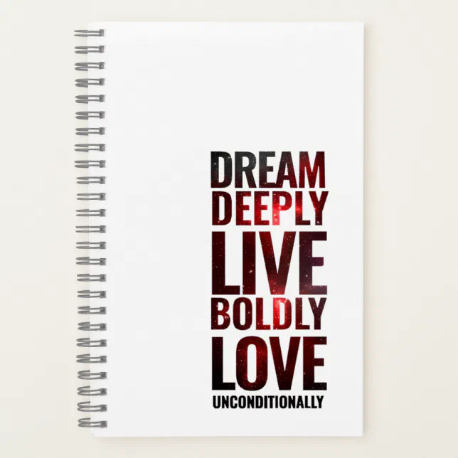 Inspirational Dream Deeply Live Boldly ... Notebook