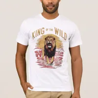 Lion With Words: King of the Wild T-Shirt