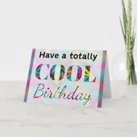 Modern Neon Effect Graffiti Totally Cool Birthday Card