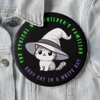 Funny Ethical Web Builder's Familiar White Hat Cat Button