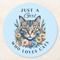 Just a Girl Who Loves Cats  Round Paper Coaster