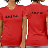 Personalized Bachelorette Bride To Be Red T-Shirt