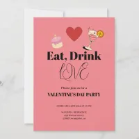 Delicious Eat Drink and Love Valentine's Day Invitation