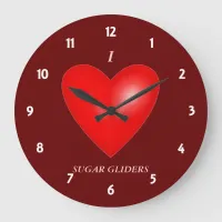 I Love Sugar Gliders Large Clock