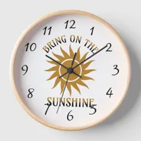 Bring on the Sunshine Golden Clock