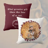 Cat Lover's Photo & Quote Maroon Throw Pillow